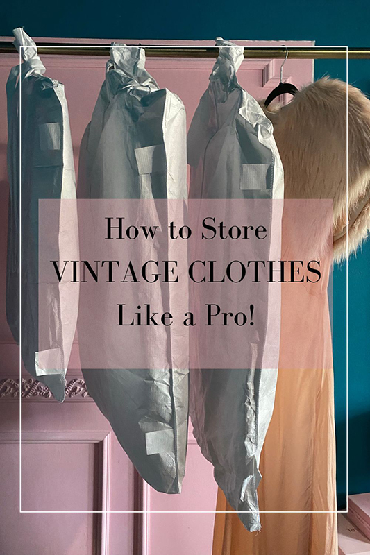 How to Store Vintage Clothing Like a Pro! - It's Beyond My Control